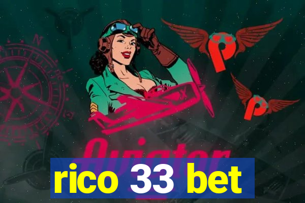 rico 33 bet